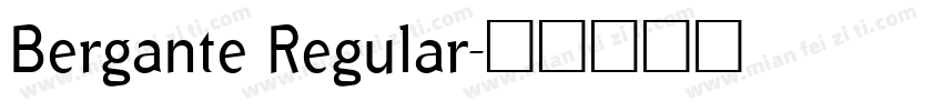 Bergante Regular字体转换